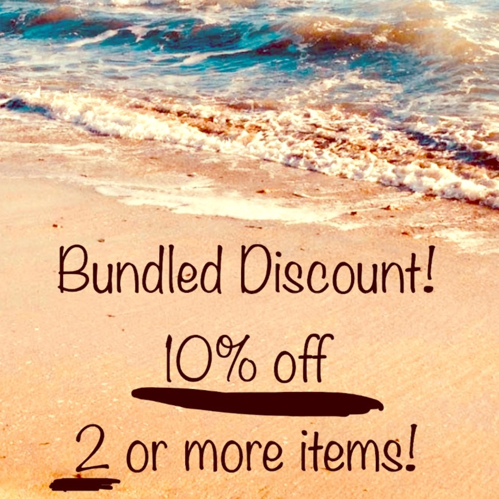 Bundled Discount! 10% off 2 or more items!